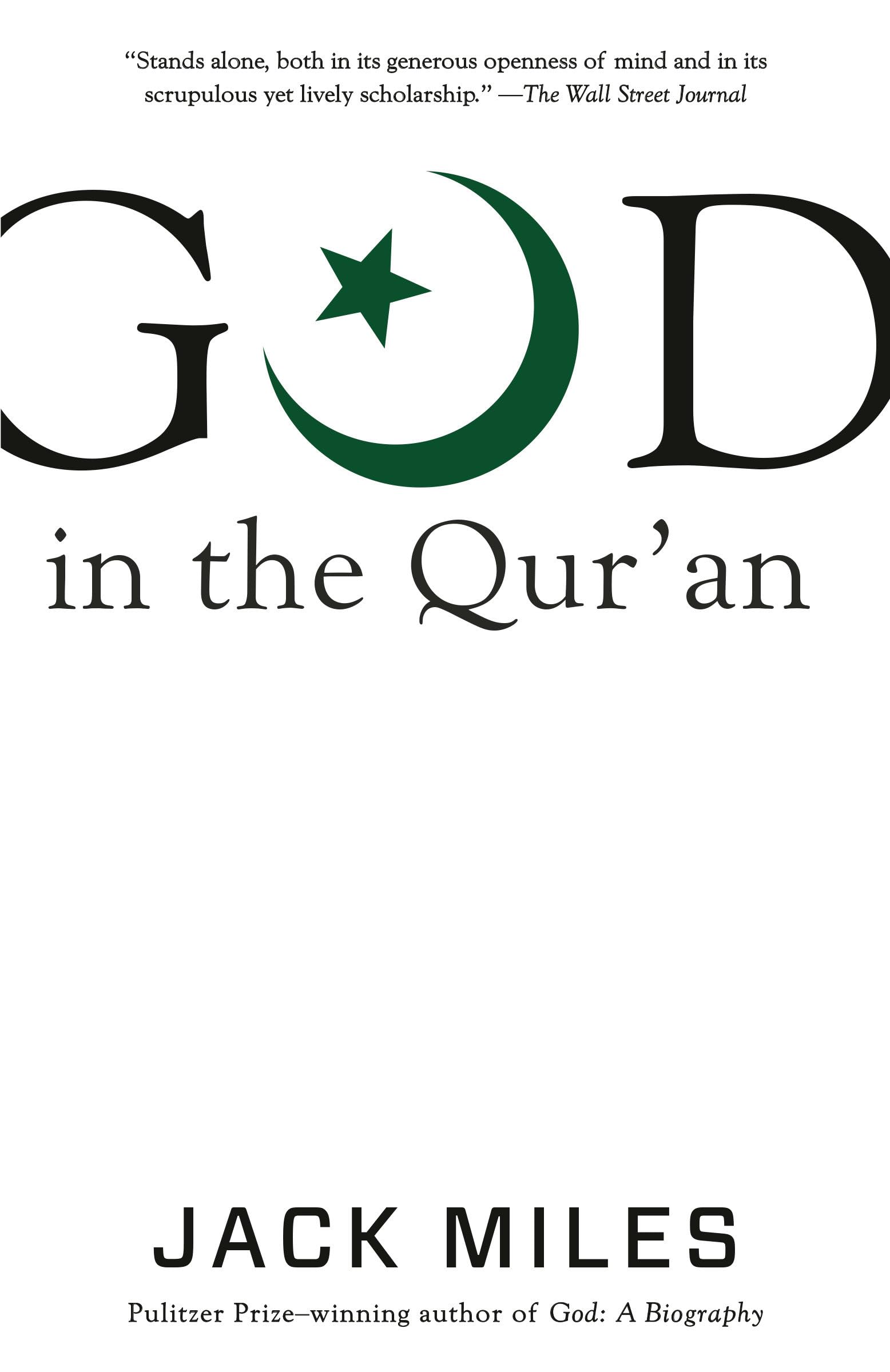 God in the Qur'an (God in Three Classic Scriptures)