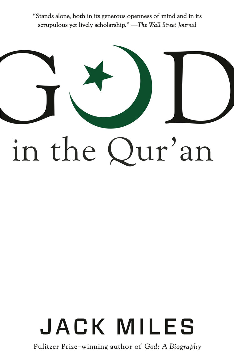 God in the Qur'an (God in Three Classic Scriptures)
