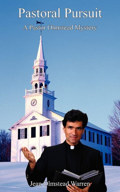 Pastoral Pursuit: A Pastor Olmstead Mystery