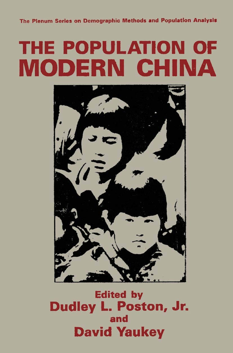 The Population of Modern China (The Springer Series on Demographic Methods and Population Analysis)