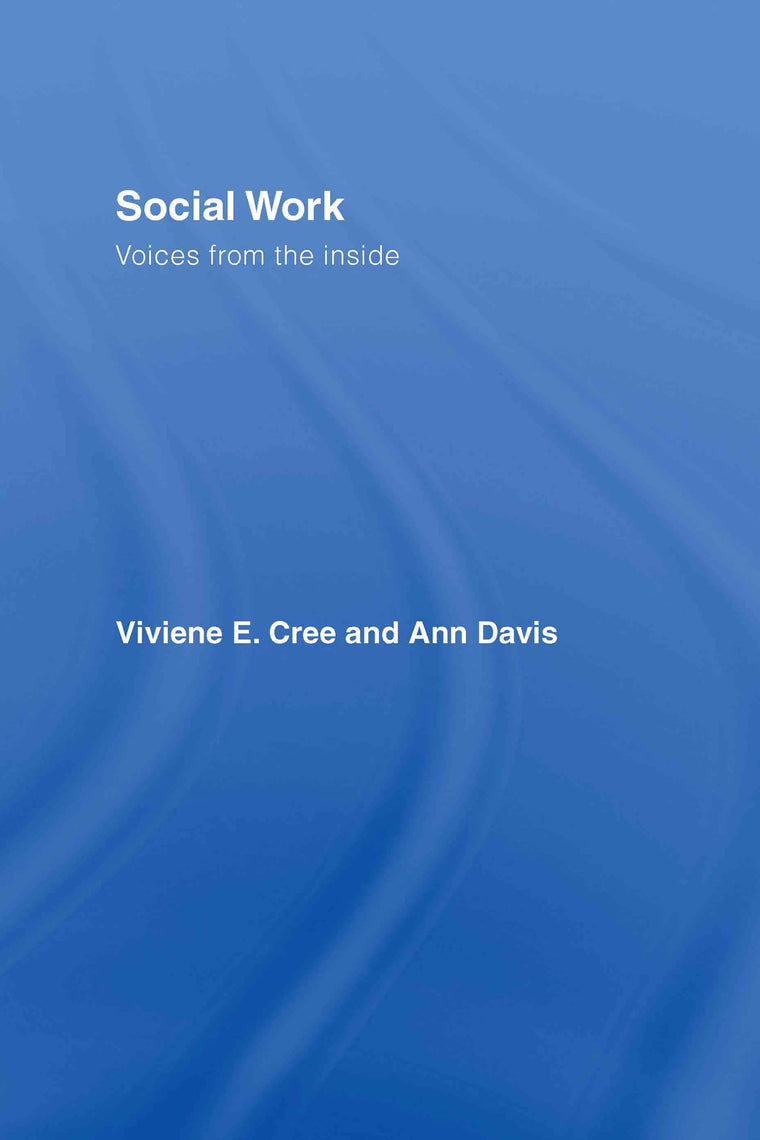 Social Work: Voices from the inside