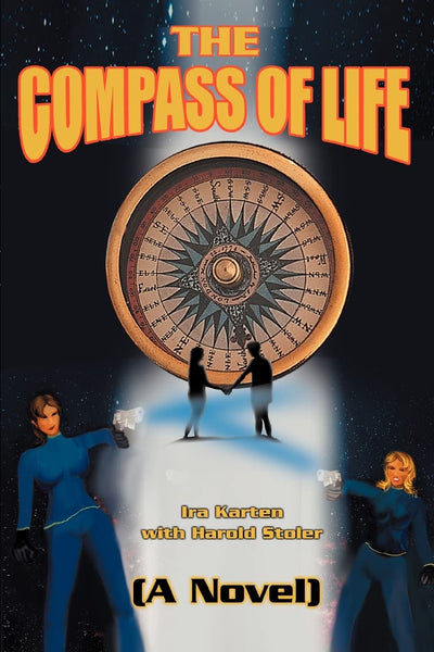 The Compass of Life: (A Novel)
