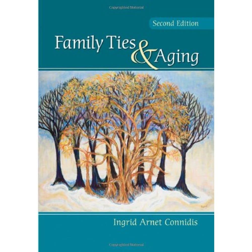 Family Ties and Aging