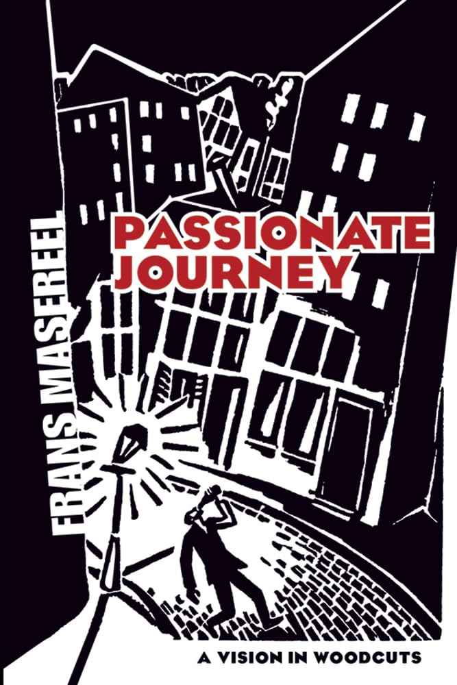 Passionate Journey: A Vision in Woodcuts (Dover Fine Art, History of Art)