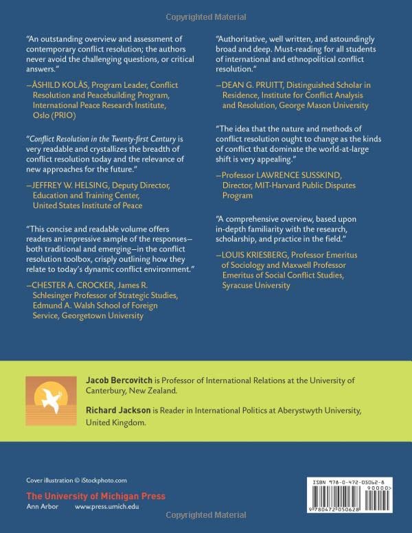 Conflict Resolution in the Twenty-first Century: Principles, Methods, and Approaches