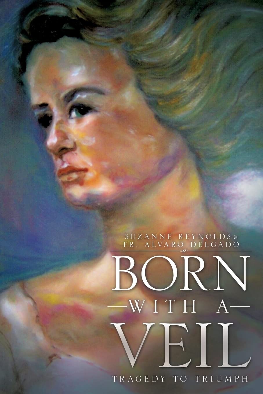 Born with a Veil