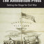 The Antebellum Press: Setting the Stage for Civil War