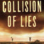 Collision of Lies