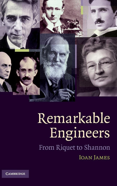 Remarkable Engineers: From Riquet to Shannon