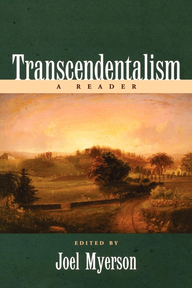 Transcendentalism: A Reader