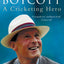 Geoff Boycott: A Cricketing Hero