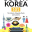 SOUTH KOREA 101: The Culture"