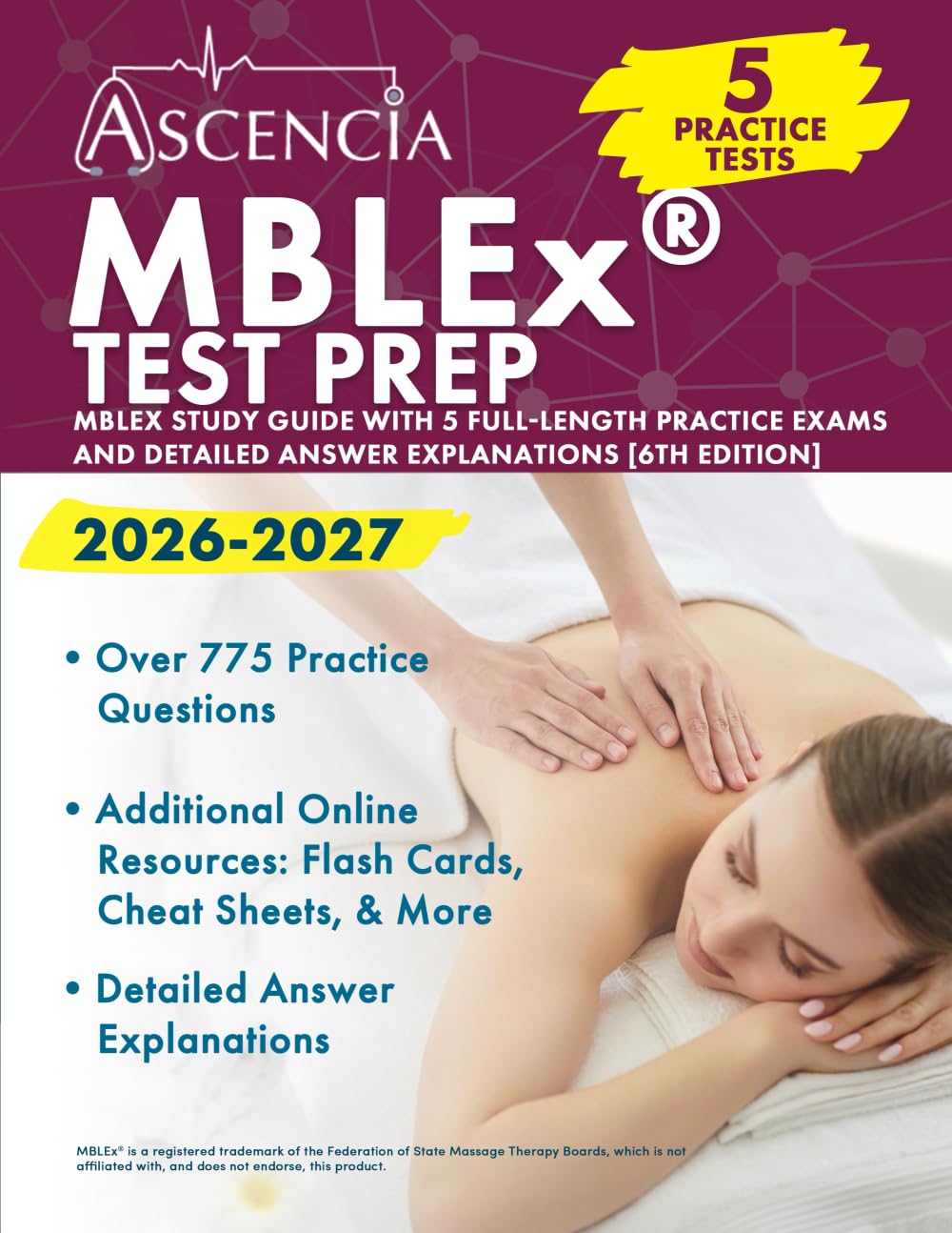 MBLEx Test Prep 2026-2027: MBLEx Study Guide with 5 Full-Length Practice Exams and Detailed Answer Explanations: [6th Edition]