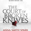 Court of Broken Knives (Empires of Dust, 1)