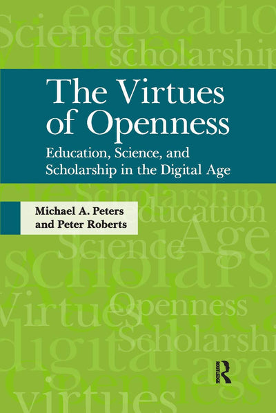 Virtues of Openness (Interventions: Education, Philosophy, and Culture)