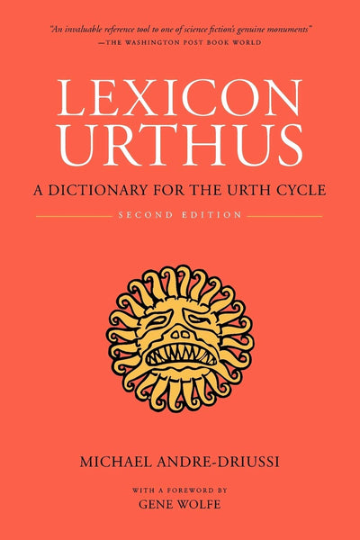 Lexicon Urthus: A Dictionary for the Urth Cycle (Sirius Fiction Dictionaries)
