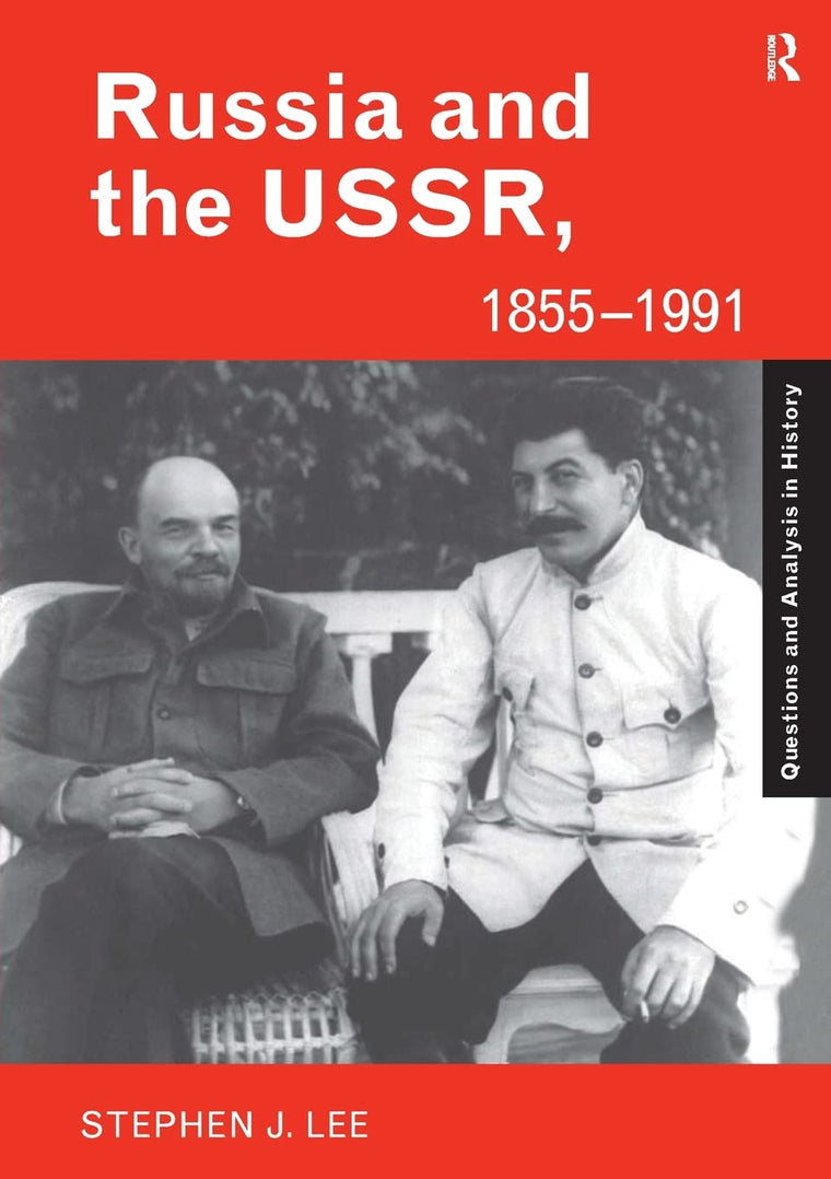 Russia and the USSR, 1855-1991 (Questions and Analysis in History)