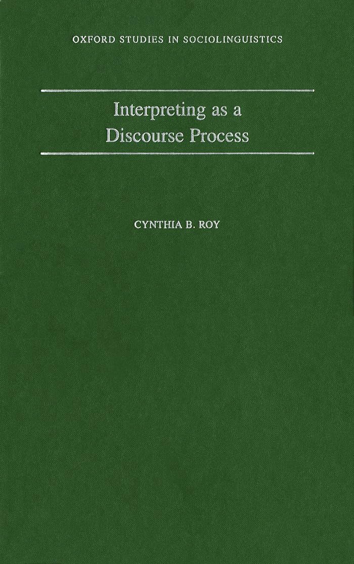 Interpreting As a Discourse Process (Oxford Studies in Socio
