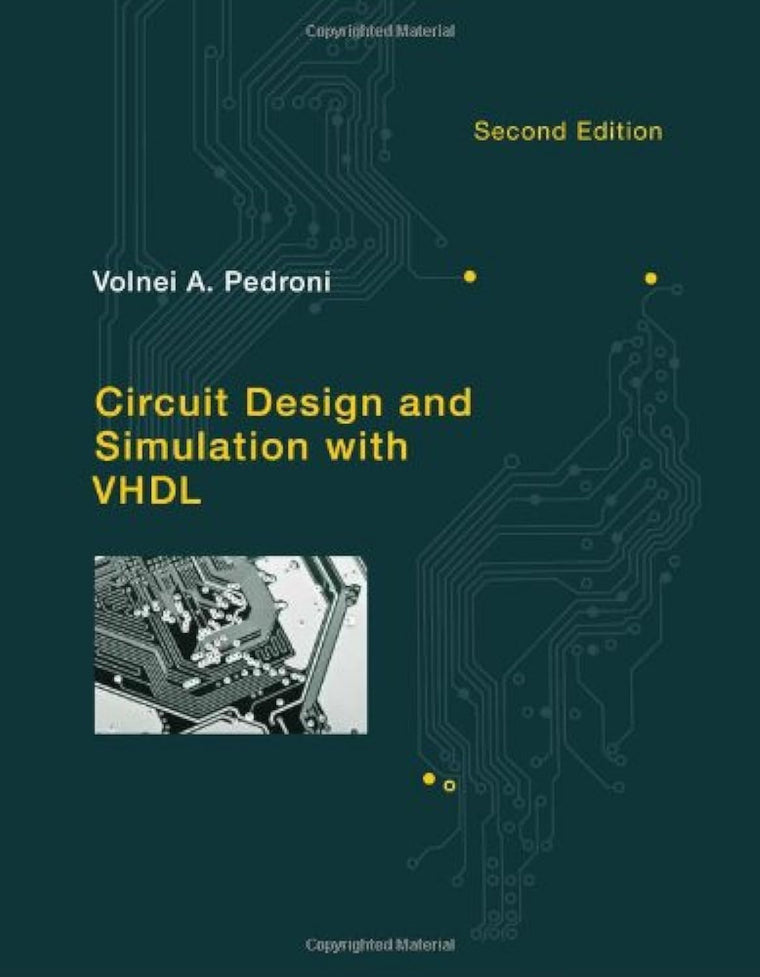 Circuit Design and Simulation with VHDL (Mit Press)