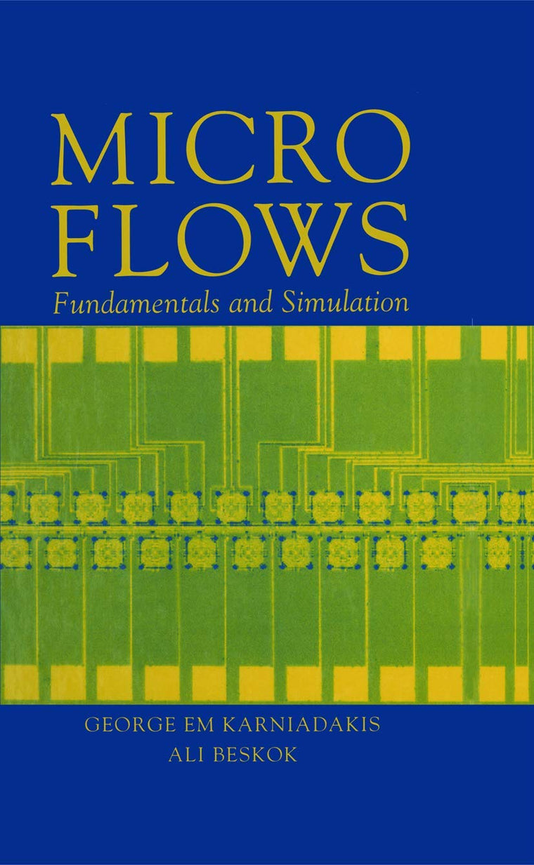 Microflows: Fundamentals and Simulation