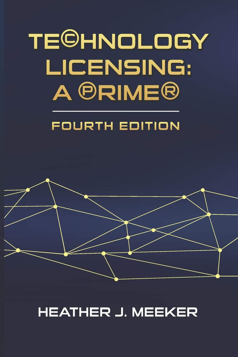 Technology Licensing: A Primer