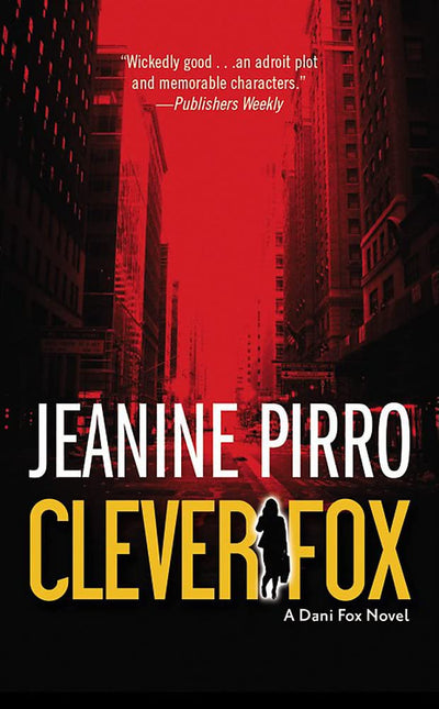 Clever Fox: A Dani Fox Novel (Dani Fox Novels)