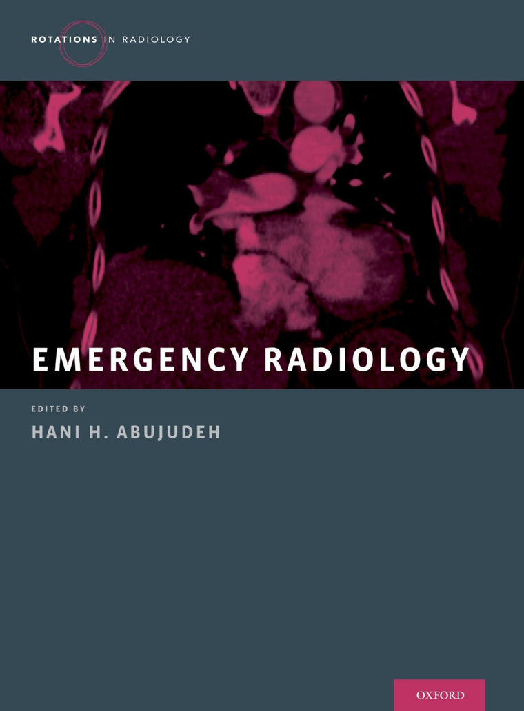 Emergency Radiology (Rotations in Radiology)