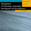 Management of Technology, Sustainable Development and Eco-Efficiency: Selected Papers from the Seventh International Conference on Management of Technology