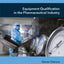 Equipment Qualification in the Pharmaceutical Industry (Aspects of Pharmaceutical Manufacturing)
