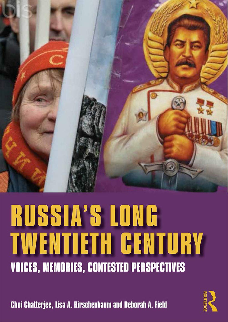 Russia's Long Twentieth Century by Chatterjee, Choi