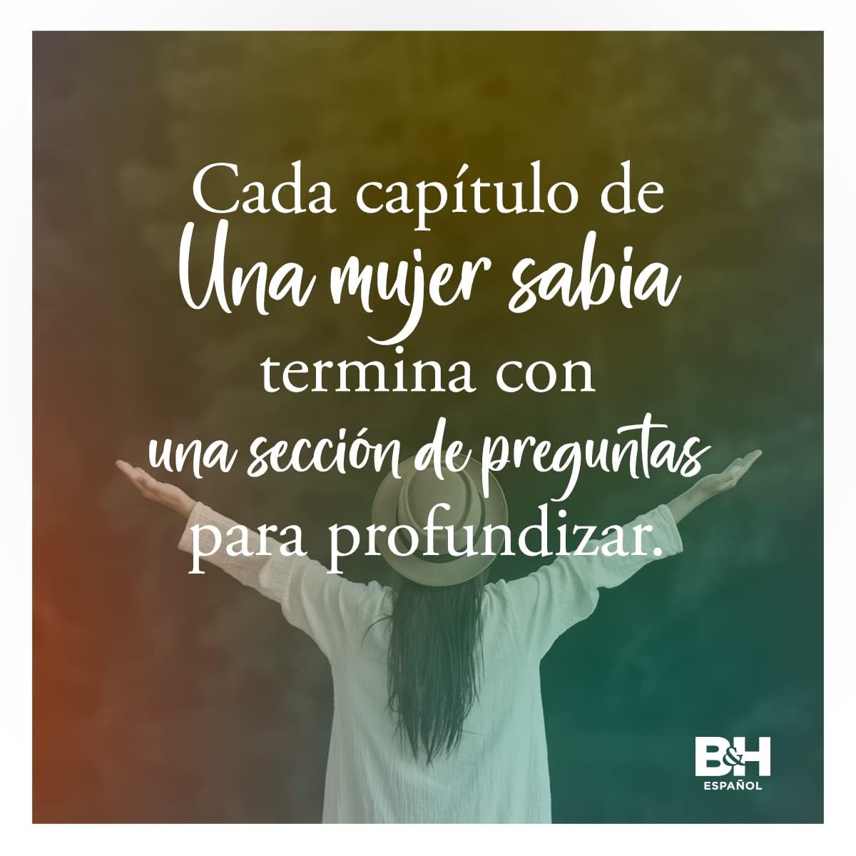 Una mujer sabia: Principios para vivir como Dios lo diseó (Spanish Edition)