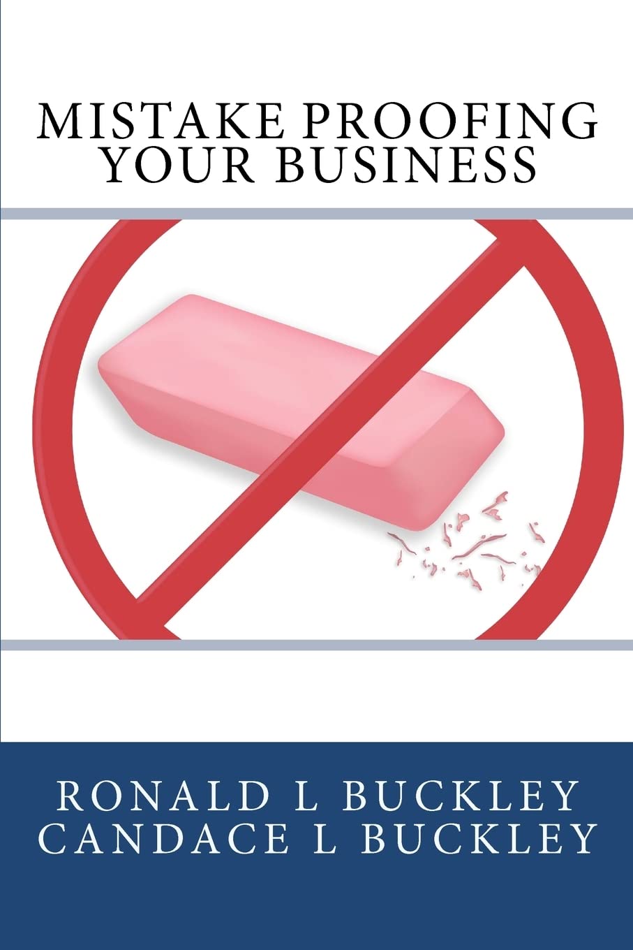 Mistake Proofing Your Business