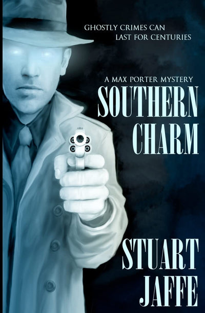 Southern Charm - A Paranormal-Mystery (Max Porter Mysteries)