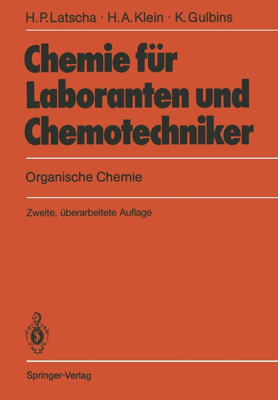 Chemie fr Laboranten und Chemotechniker: Organische Chemie (German Edition)