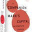A Companion To Marx's Capital: The Complete Edition