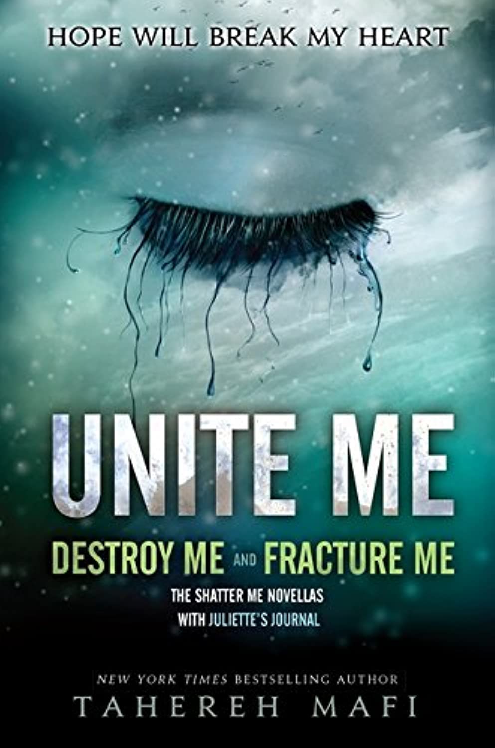 Unite Me (Shatter Me: Series One)