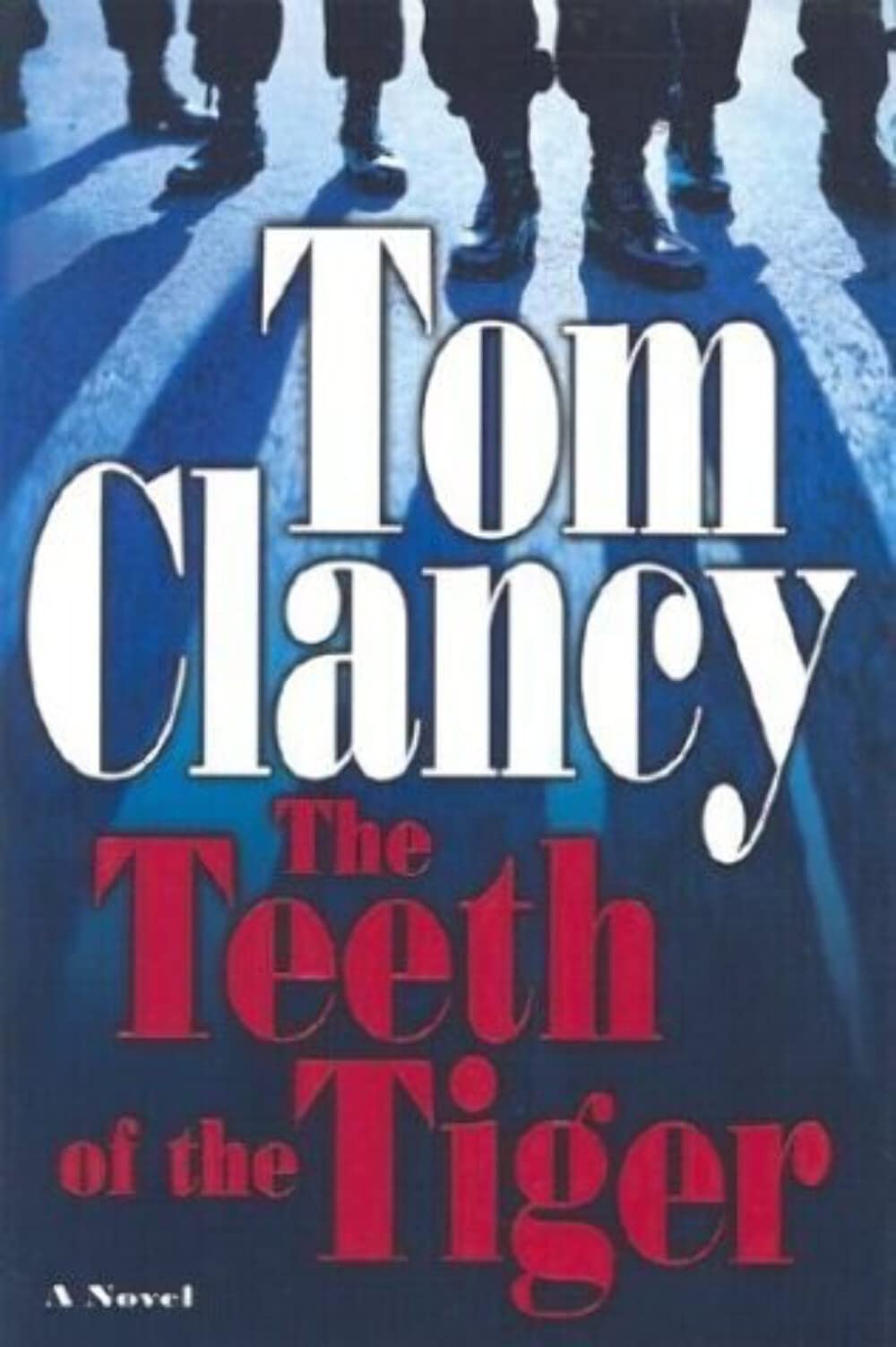 The Teeth of the Tiger by Clancy, Tom