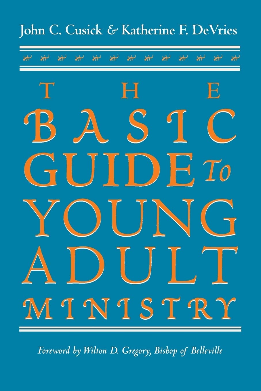 The Basic Guide to Young Adult Ministry