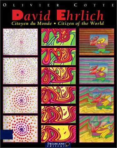 David Ehrlich: Citoyen Du Monde/Citizen of the World