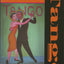 Tango: Creation of a Cultural Icon