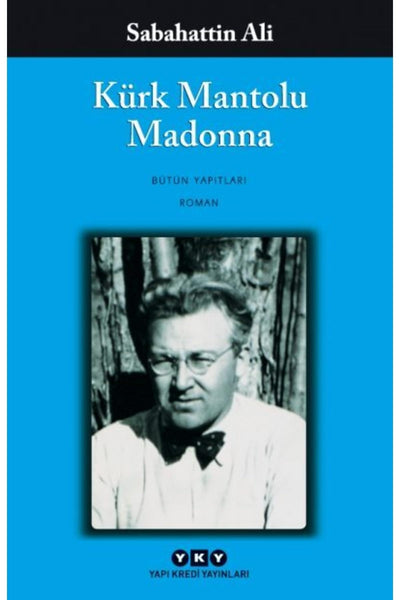 Kurk Mantolu Madonna
