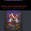 Science and the Spiritual Quest: New Essays by Leading Scientists
