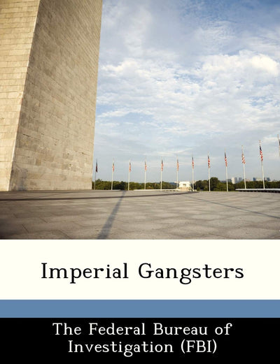 Imperial Gangsters