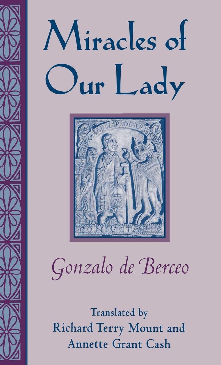 Miracles of Our Lady (Studies In Romance Languages)