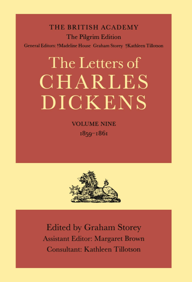 The Letters of Charles Dickens: The Pilgrim EditionVolume 9: 1859-1861 (Dickens: Letters Pilgrim Edition)