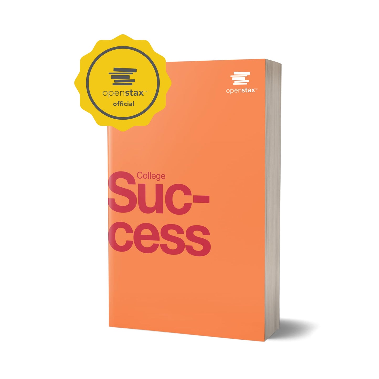 College Success by OpenStax (paperback version, B&W)