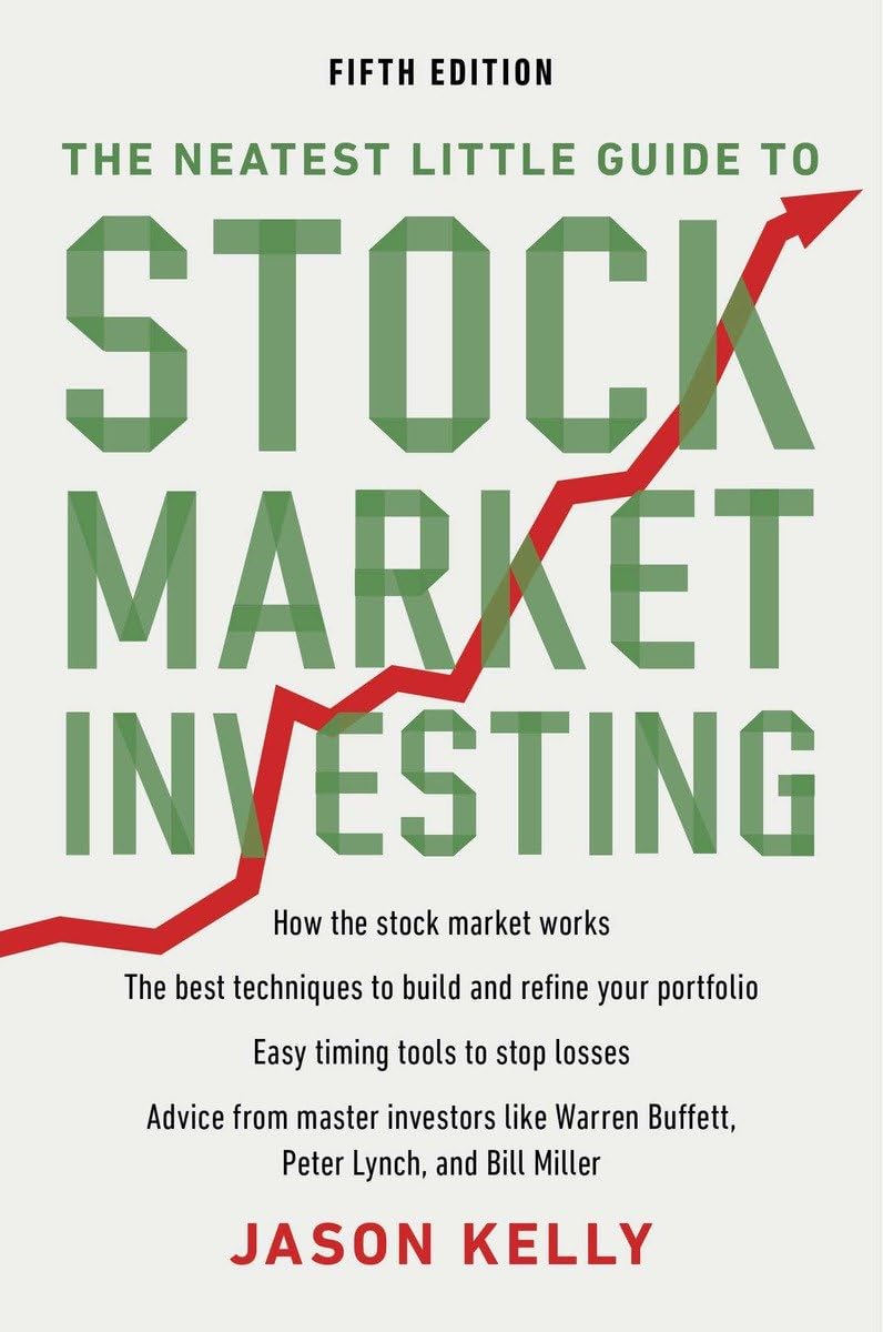 The Neatest Little Guide to Stock Market Investing: Fifth Ed