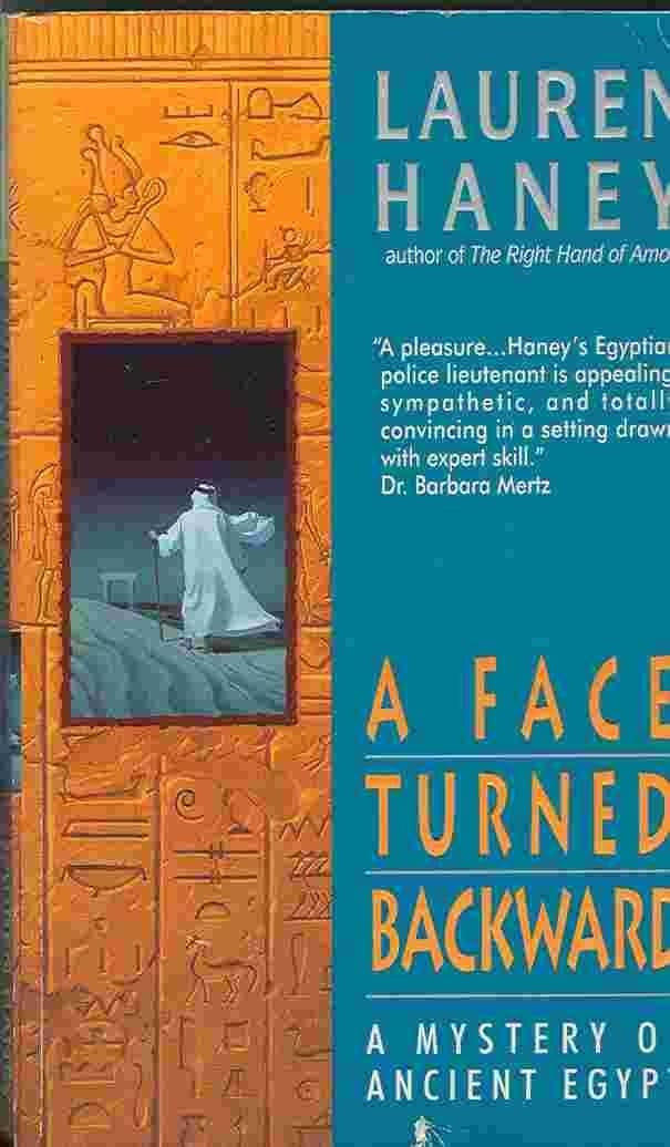 A Face Turned Backward: A Mystery of Ancient Egypt (Lieutenant Bak)