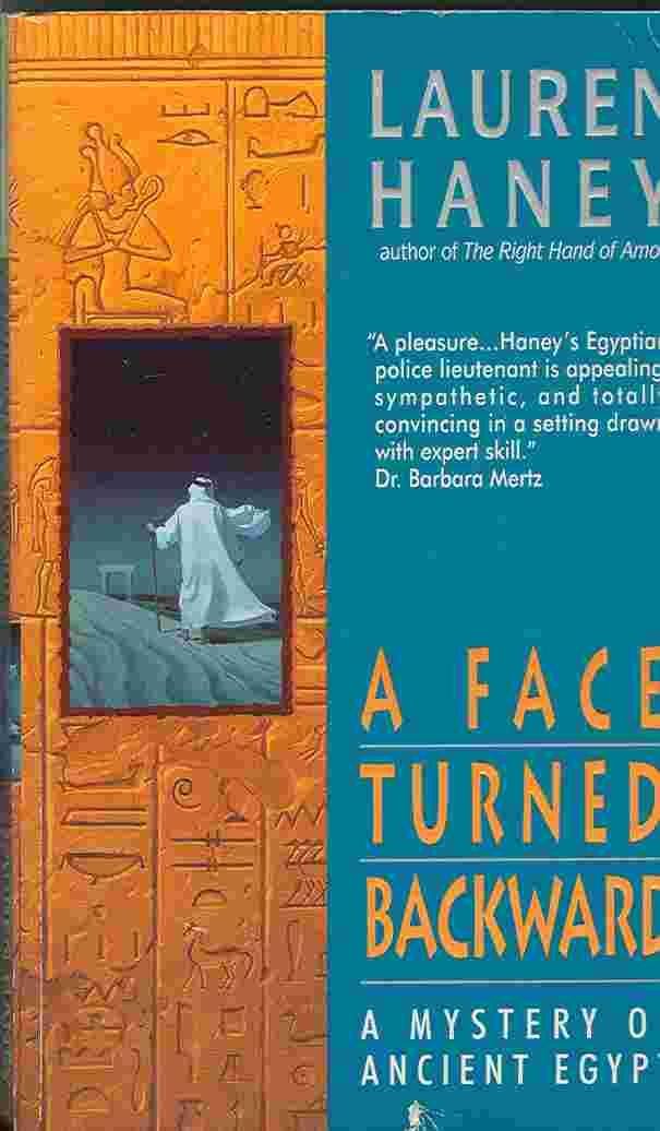 A Face Turned Backward: A Mystery of Ancient Egypt (Lieutenant Bak)