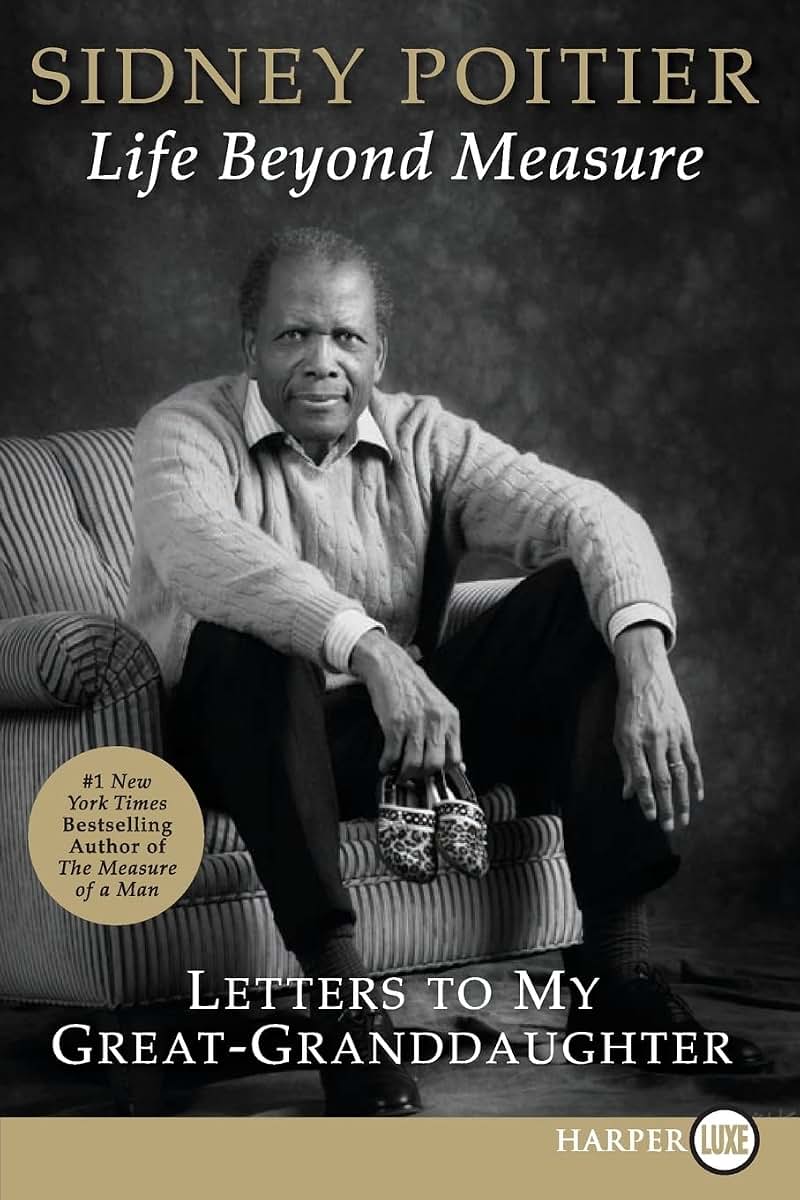 Life Beyond Measure: Letters to My Great-Granddaughter